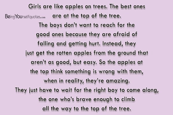 Girls are like apples on trees