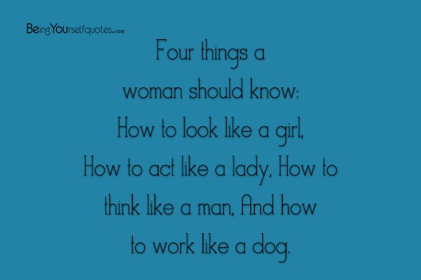 Four things a woman should know